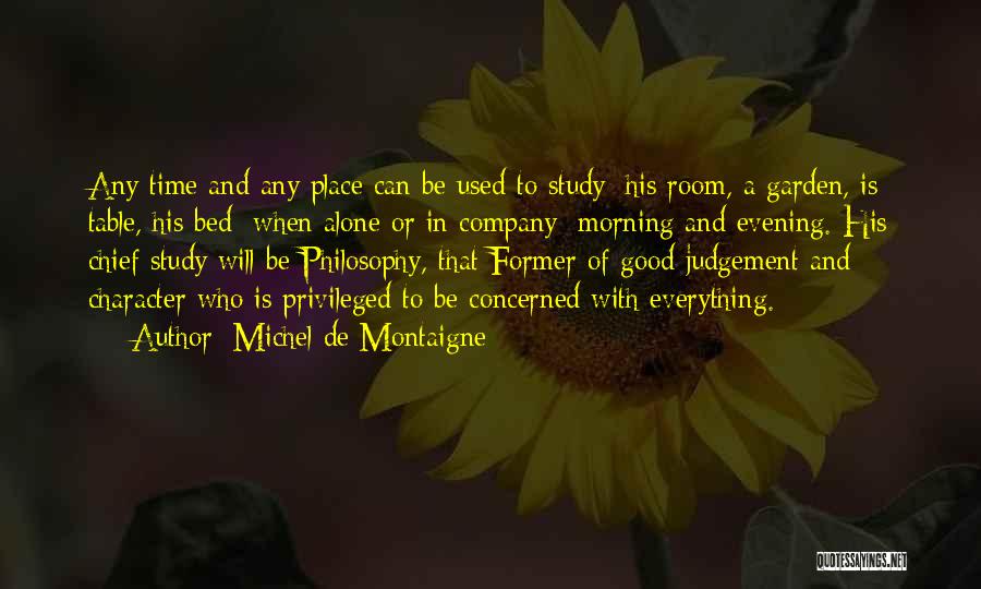 Educational Philosophy Quotes By Michel De Montaigne