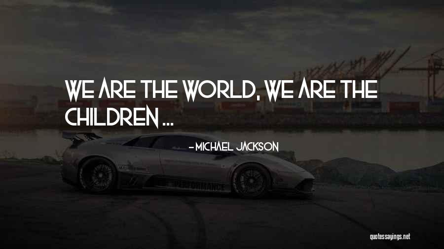 Educational Quotes By Michael Jackson
