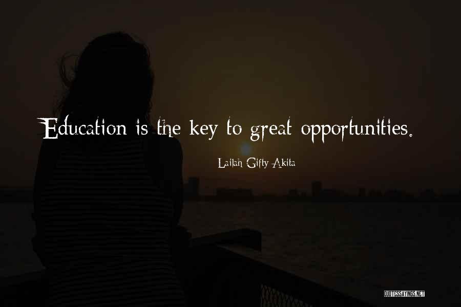 Educational Quotes Quotes By Lailah Gifty Akita Educational Quotes Quotes By Lailah Gifty Akita