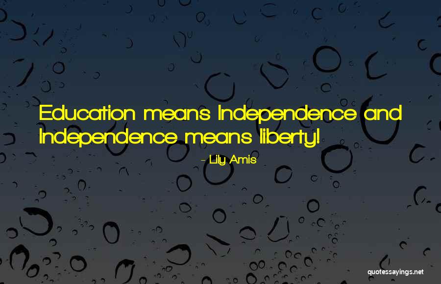 Educational Quotes Quotes By Lily Amis Educational Quotes Quotes By Lily Amis