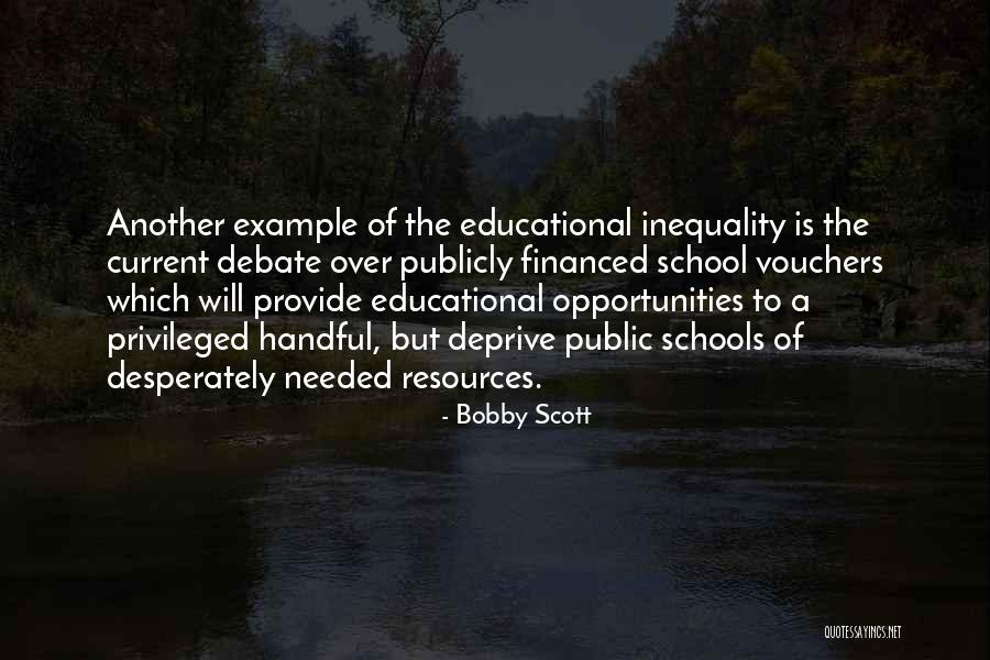 Educational Resources Quotes By Bobby Scott