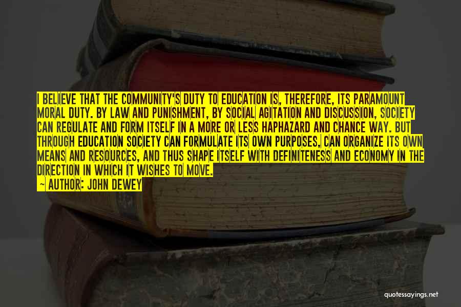 Educational Resources Quotes By John Dewey