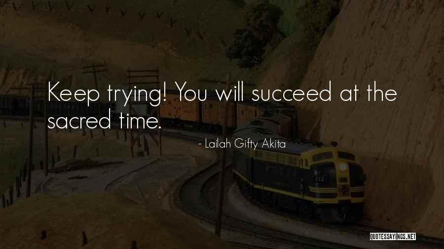Educational Success Quotes By Lailah Gifty Akita