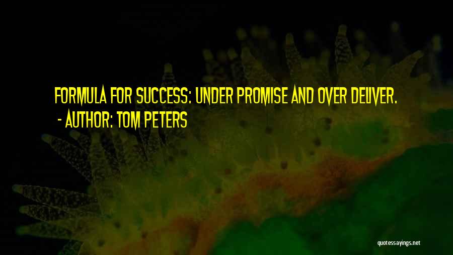 Educational Success Quotes By Tom Peters