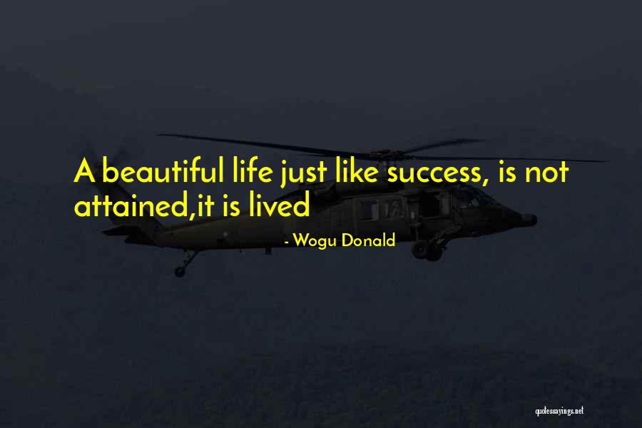 Educational Success Quotes By Wogu Donald