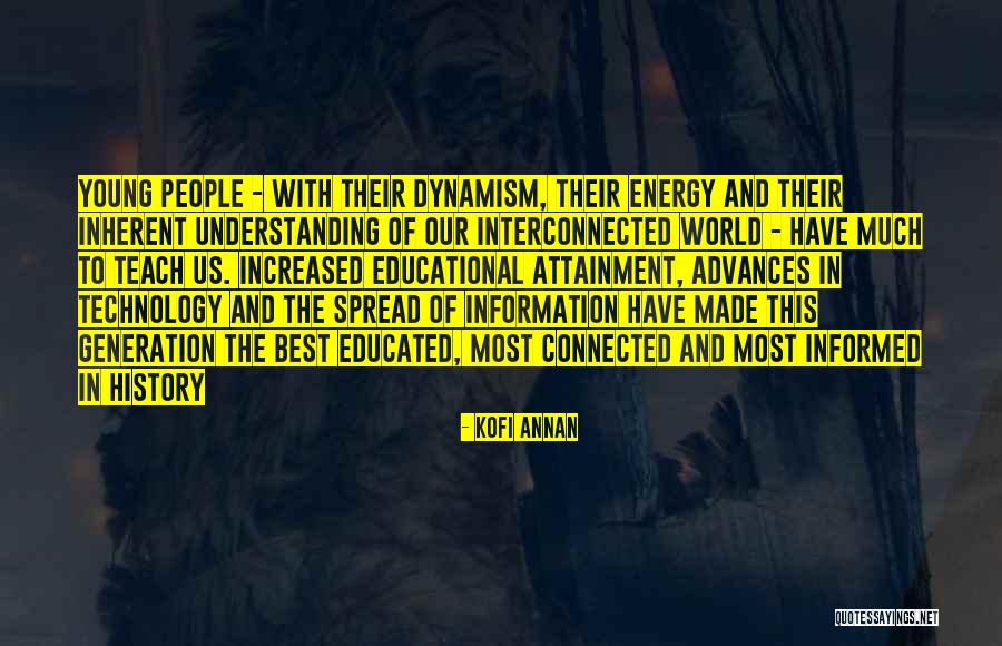 Educational Technology Quotes By Kofi Annan Educational Technology Quotes By Kofi Annan