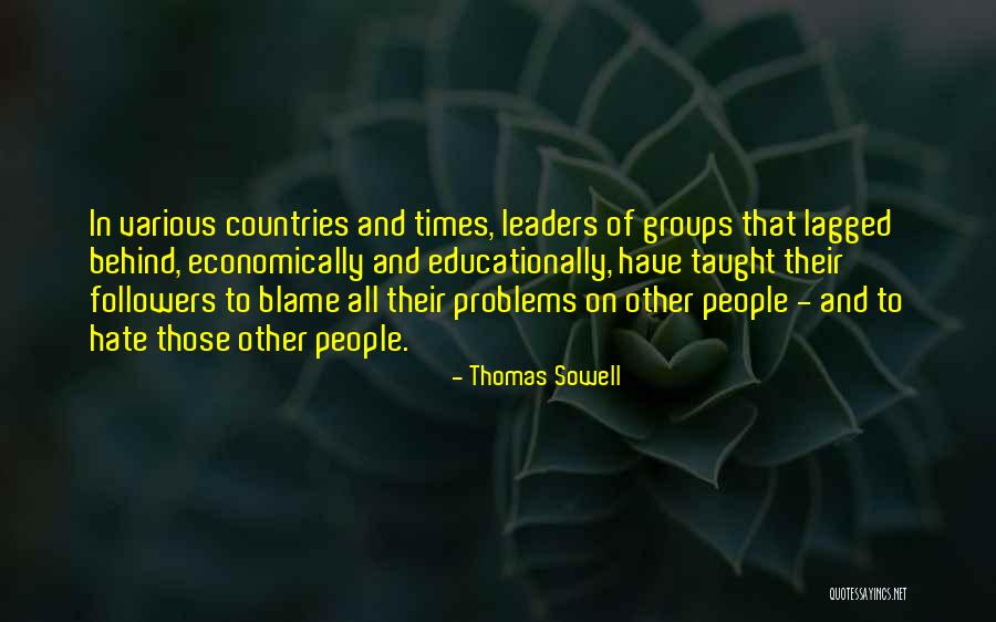 Educationally Yours Quotes By Thomas Sowell Educationally Yours Quotes By Thomas Sowell