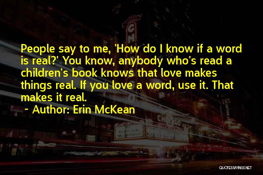 Educativa Umecit Quotes By Erin McKean