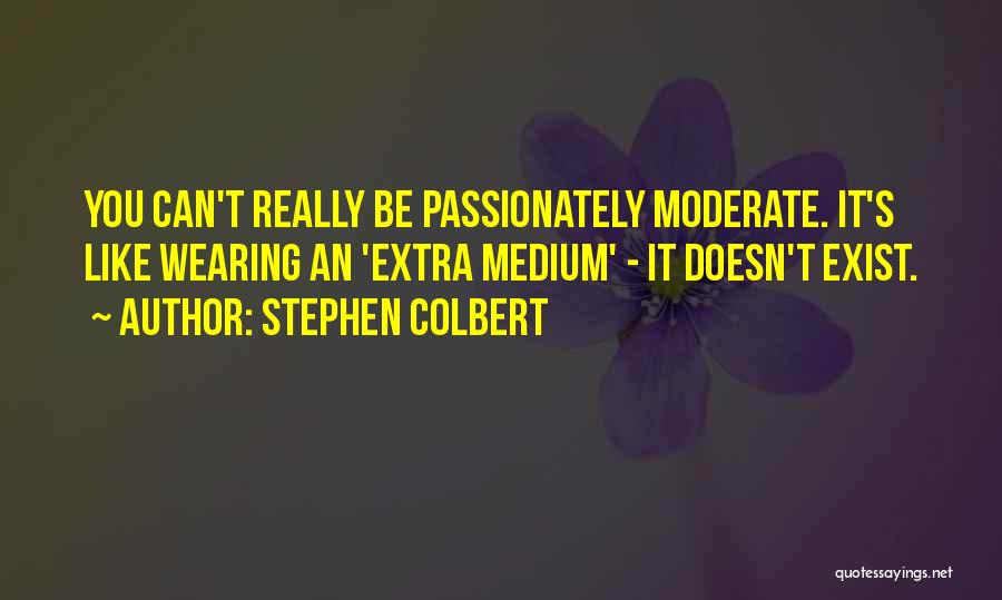 Educativa Umecit Quotes By Stephen Colbert