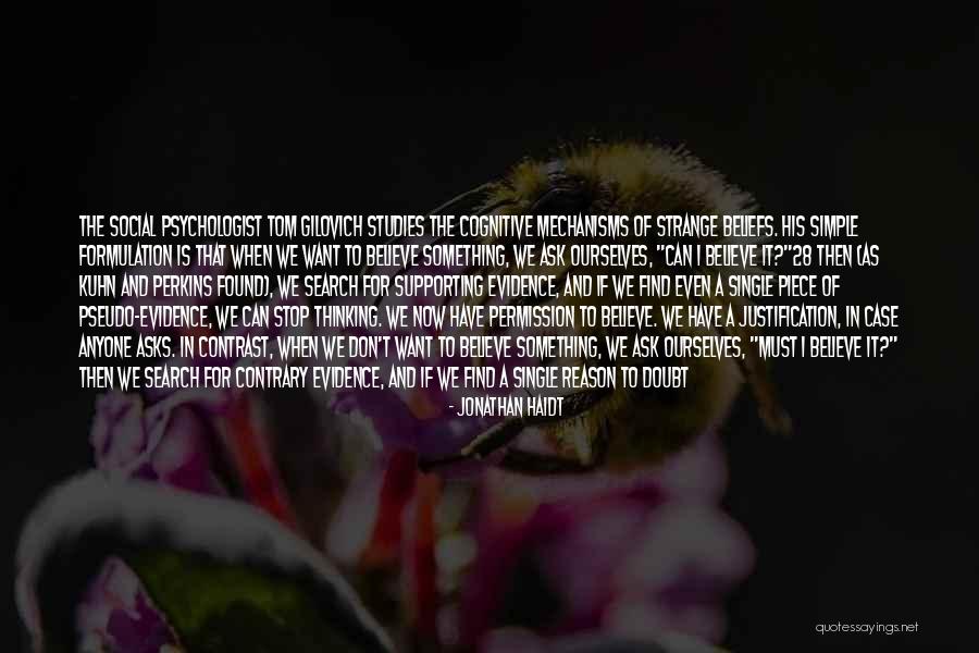 Educativa Virtual Quotes By Jonathan Haidt Educativa Virtual Quotes By Jonathan Haidt