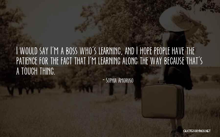 Educativa Virtual Quotes By Sophia Amoruso Educativa Virtual Quotes By Sophia Amoruso
