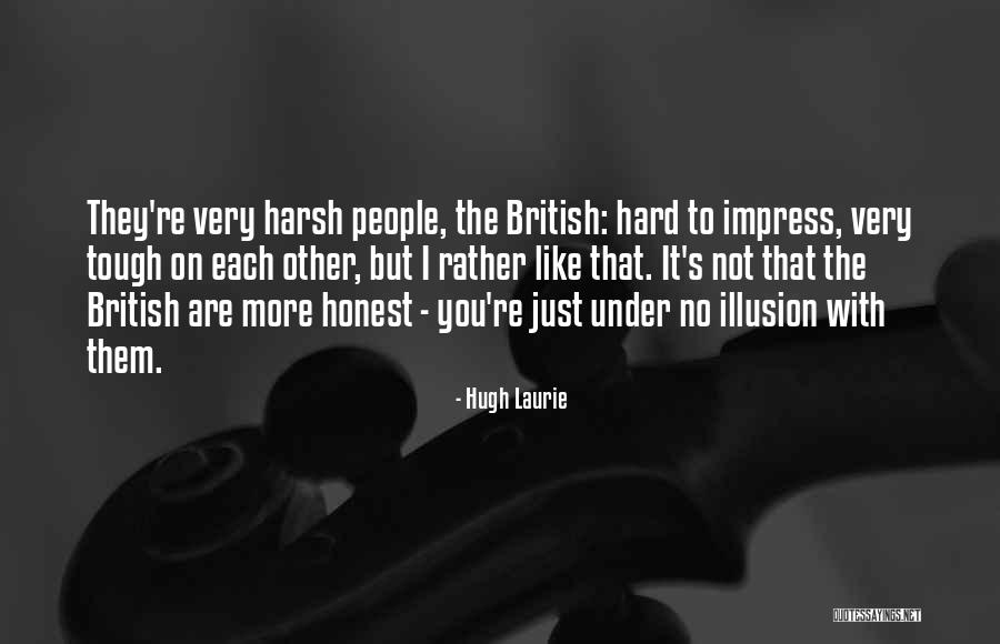 Educativa Virtual Umecit Quotes By Hugh Laurie Educativa Virtual Umecit Quotes By Hugh Laurie
