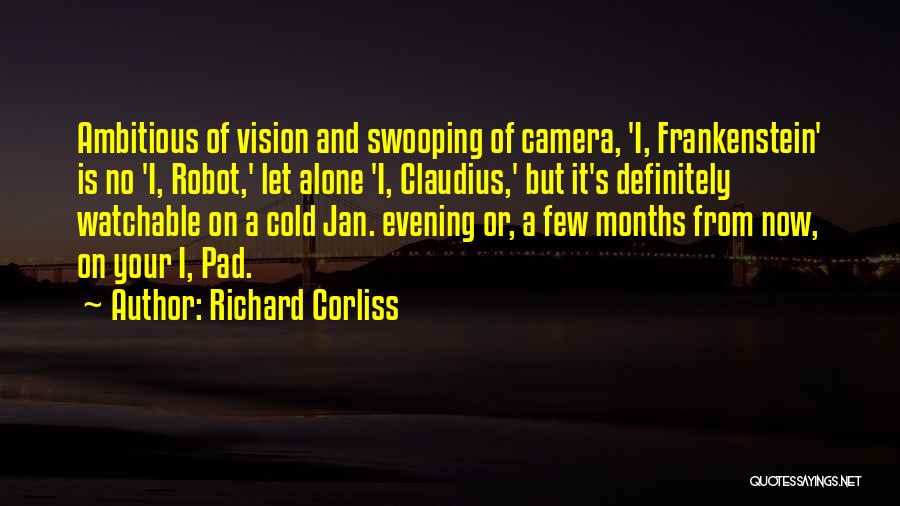 Educator Reflection Quotes By Richard Corliss
