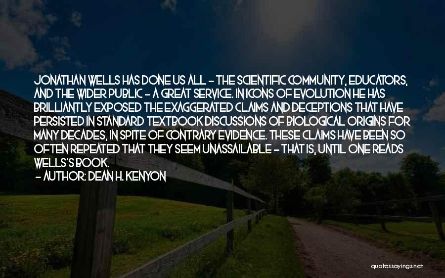 Educators Quotes By Dean H. Kenyon