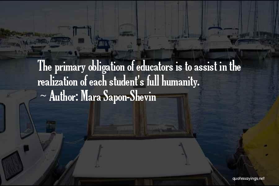 Educators Quotes By Mara Sapon-Shevin