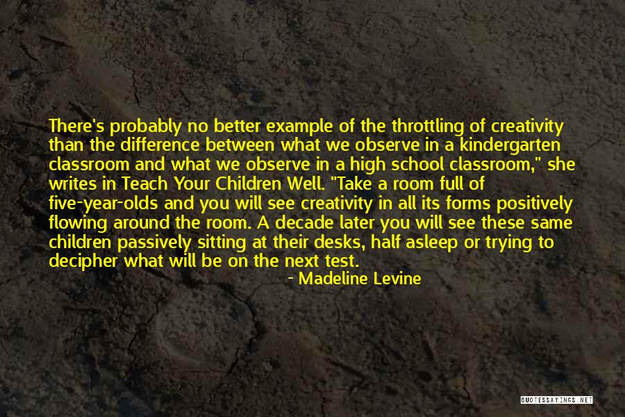 Educes Quotes By Madeline Levine Educes Quotes By Madeline Levine