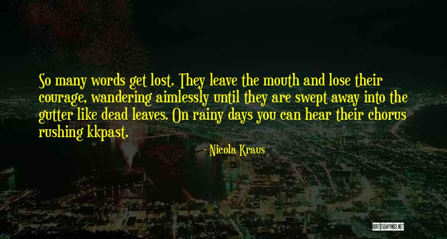 Educes Quotes By Nicola Kraus Educes Quotes By Nicola Kraus