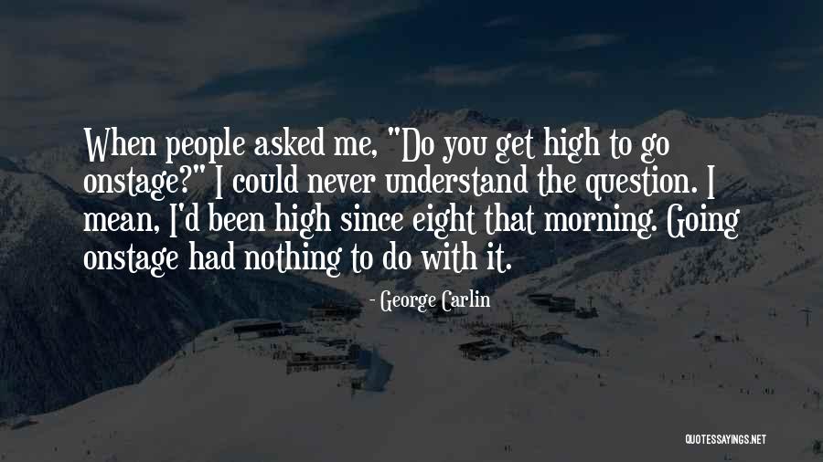 Eduwiges Fernanda Quotes By George Carlin Eduwiges Fernanda Quotes By George Carlin