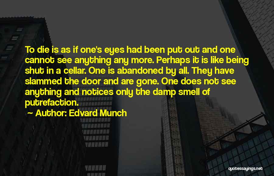 Edvard Munch Quotes 1619180