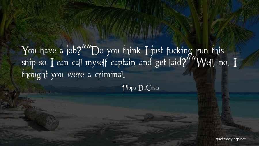 Edvardas Galvanauskas Quotes By Pippa DaCosta Edvardas Galvanauskas Quotes By Pippa DaCosta