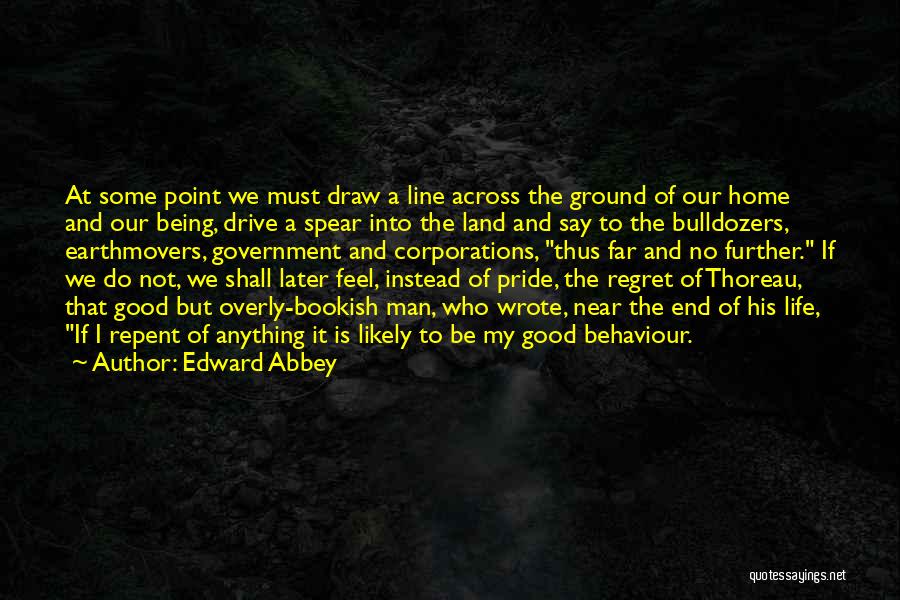 Edward Abbey Quotes 748588