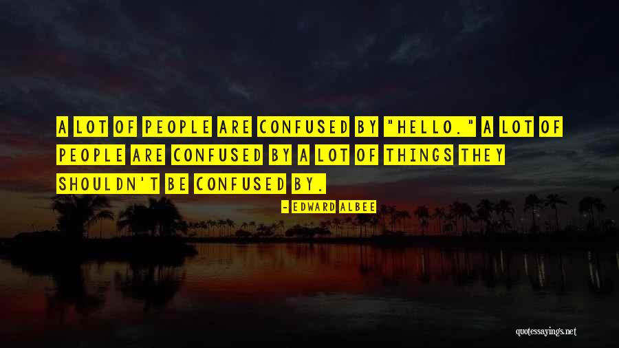 Edward Albee Quotes 1136446 Edward Albee Quotes 1136446