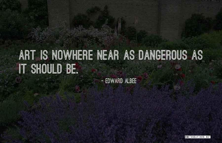 Edward Albee Quotes 127221 Edward Albee Quotes 127221