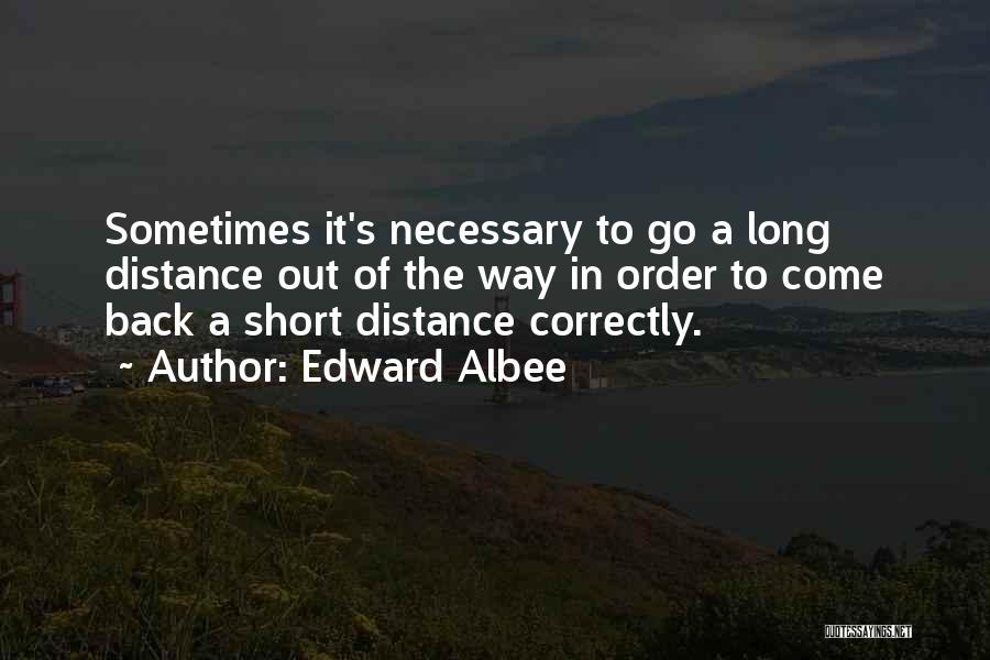 Edward Albee Quotes 1309351