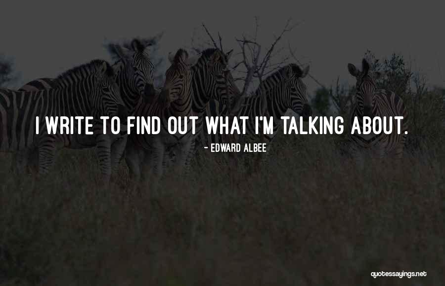 Edward Albee Quotes 1330699 Edward Albee Quotes 1330699