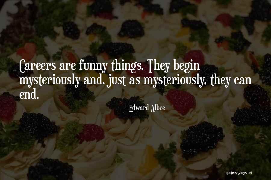 Edward Albee Quotes 1410987 Edward Albee Quotes 1410987