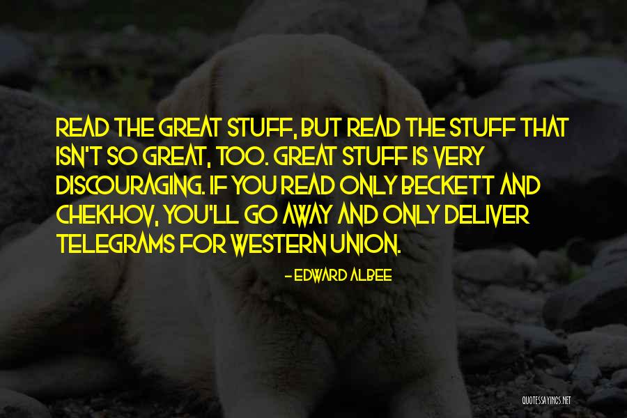 Edward Albee Quotes 150360 Edward Albee Quotes 150360