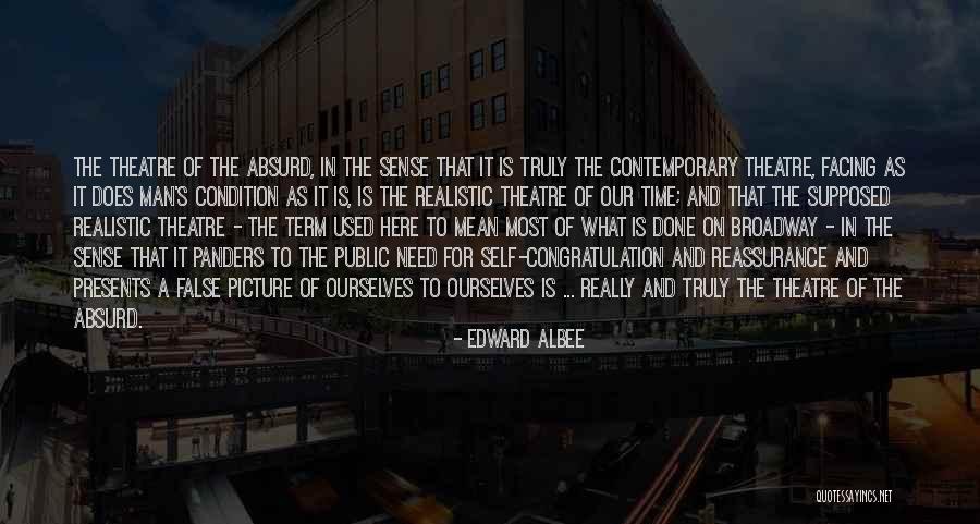 Edward Albee Quotes 1511137