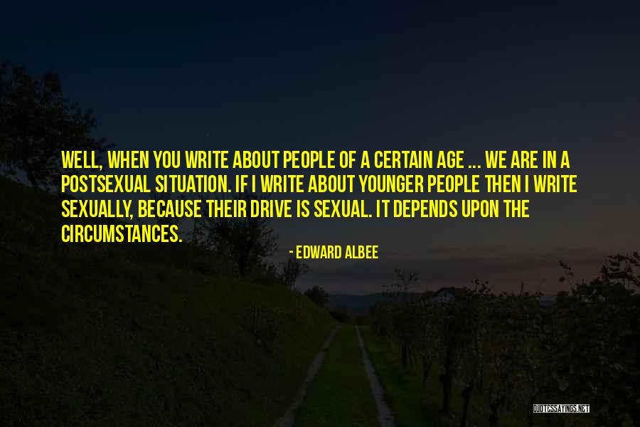 Edward Albee Quotes 1526246