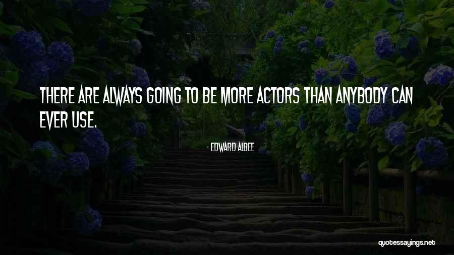 Edward Albee Quotes 1535621 Edward Albee Quotes 1535621