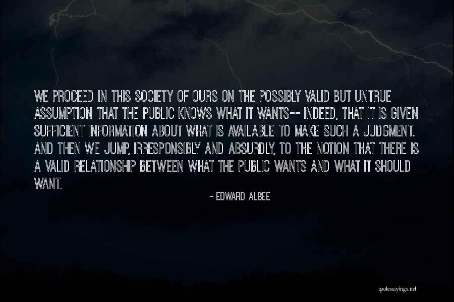Edward Albee Quotes 355489 Edward Albee Quotes 355489