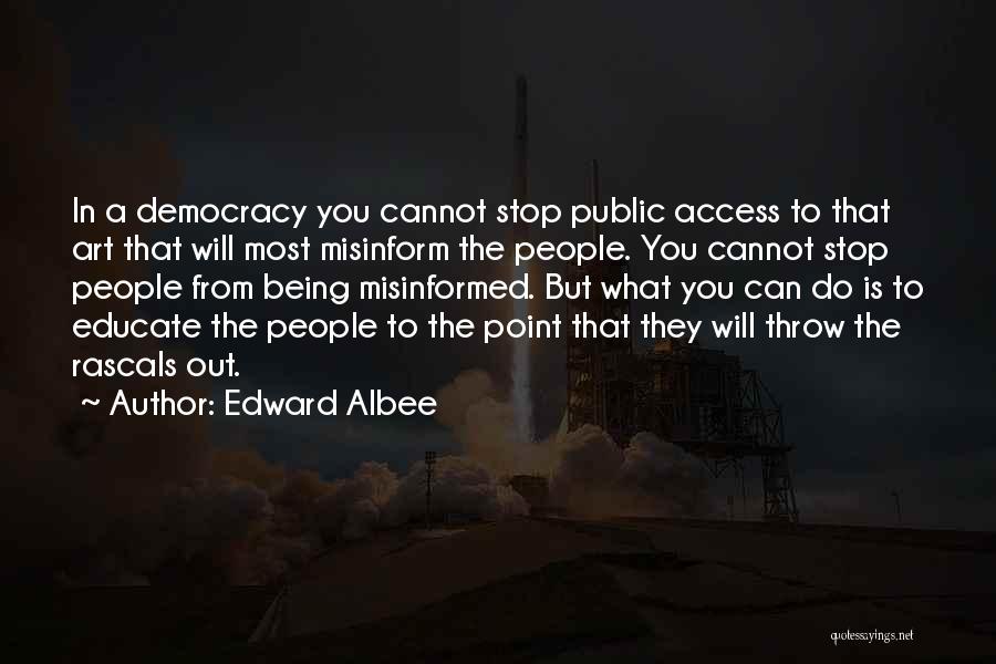 Edward Albee Quotes 692115