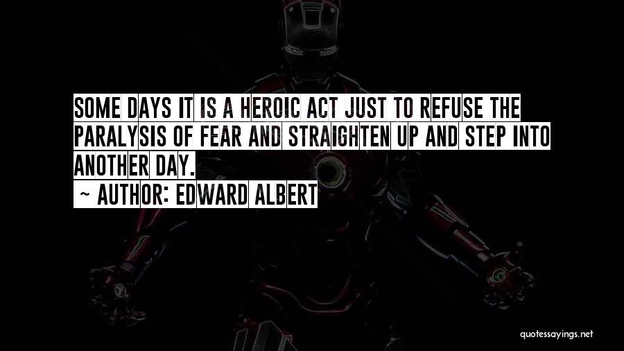 Edward Albert Quotes 96566