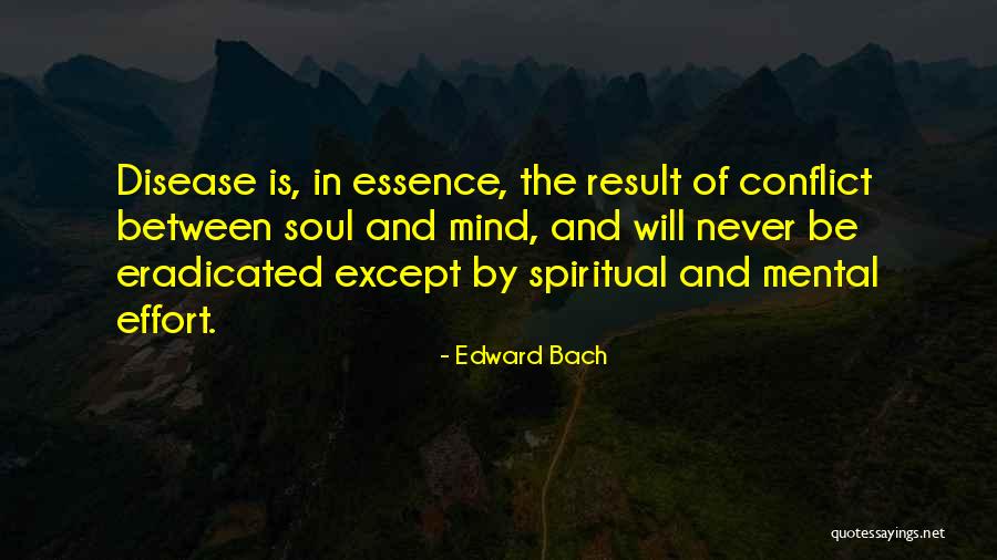 Edward Bach Quotes 1269467