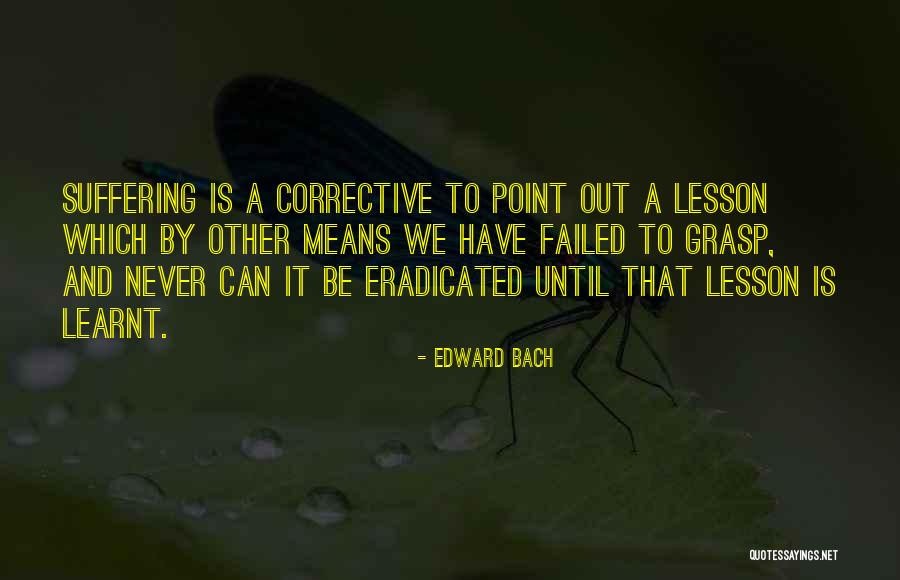 Edward Bach Quotes 1749879