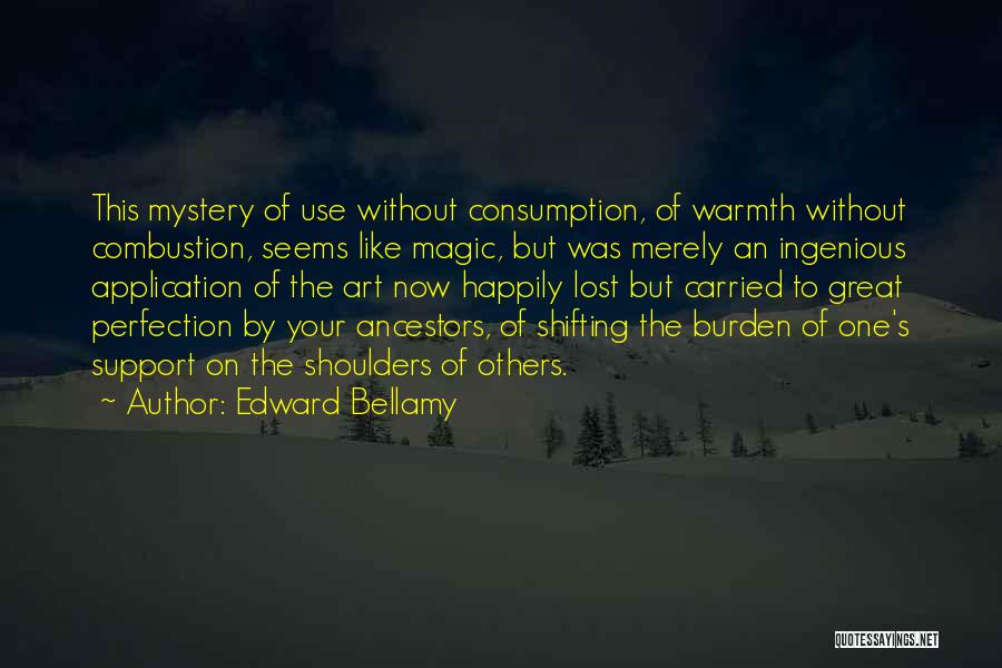 Edward Bellamy Quotes 1125001