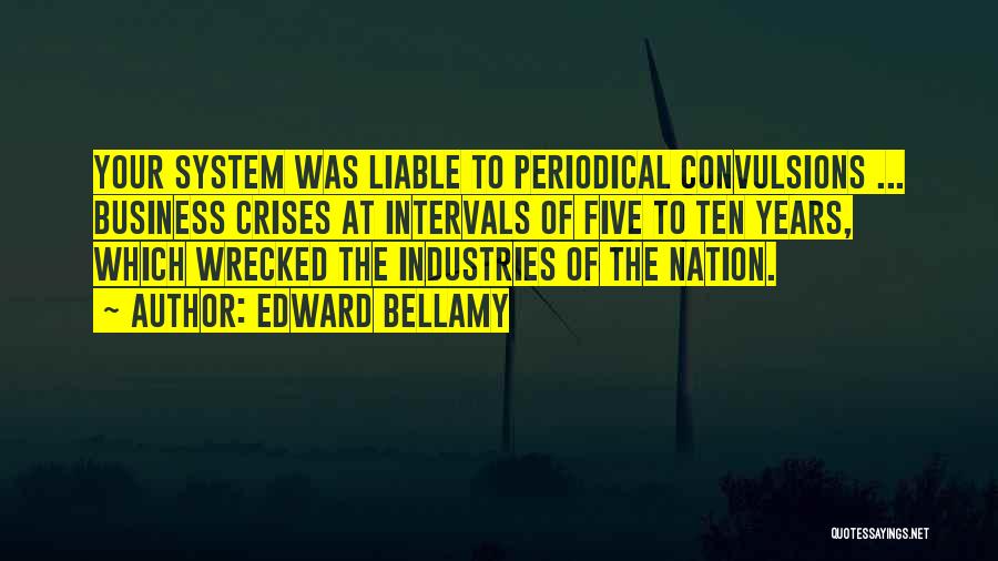 Edward Bellamy Quotes 1599703