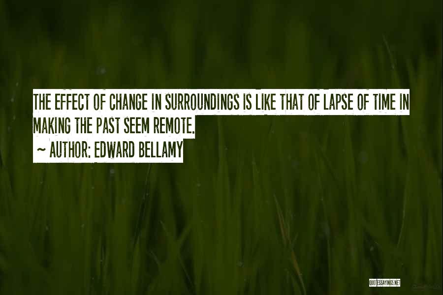 Edward Bellamy Quotes 1640596