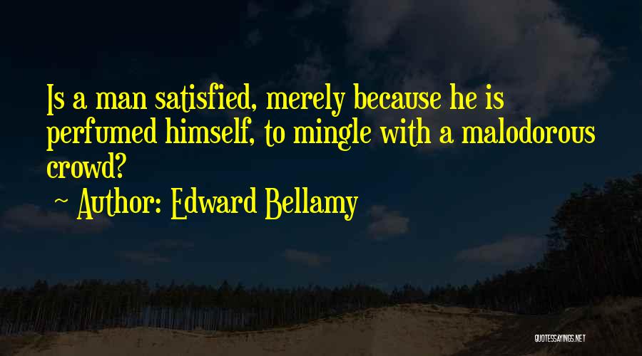 Edward Bellamy Quotes 2226533