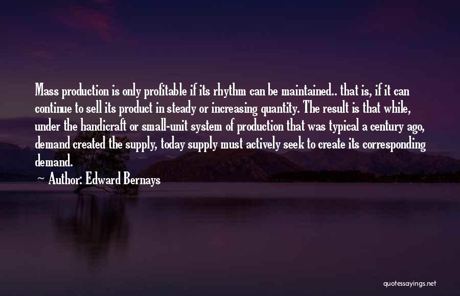 Edward Bernays Quotes 1066702