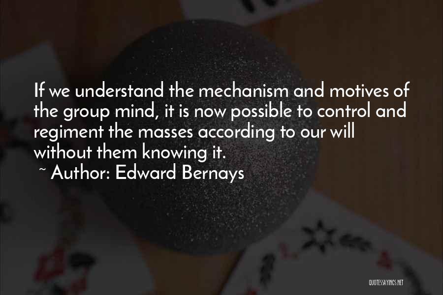 Edward Bernays Quotes 1522678
