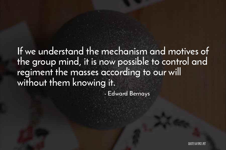 Edward Bernays Quotes 1522678