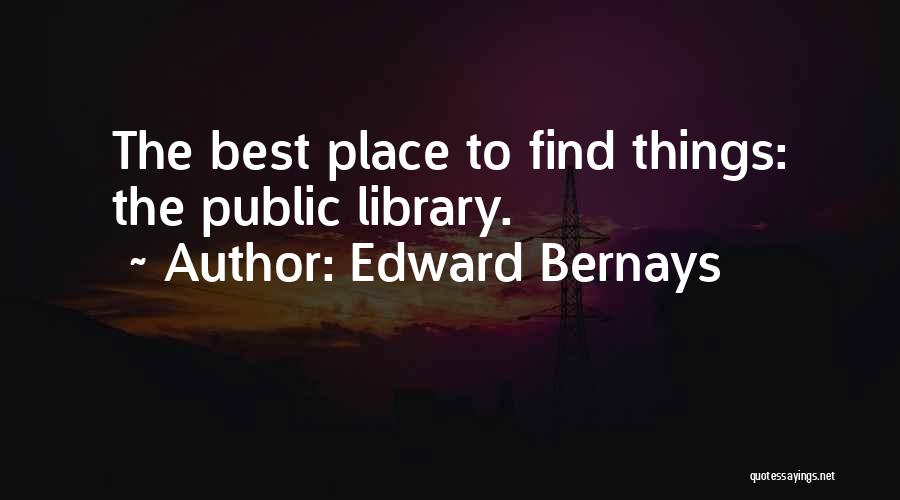 Edward Bernays Quotes 205530