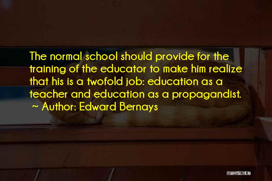 Edward Bernays Quotes 456309
