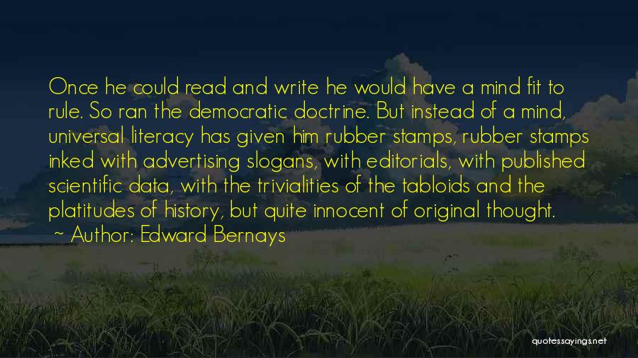 Edward Bernays Quotes 520397