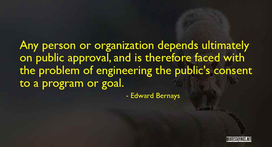 Edward Bernays Quotes 529623